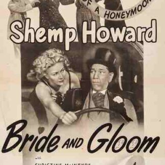 Bride and Gloom (1947) Starring Shemp Howard on DVD