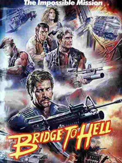 Bridge to Hell (1986) with English Subtitles on DVD