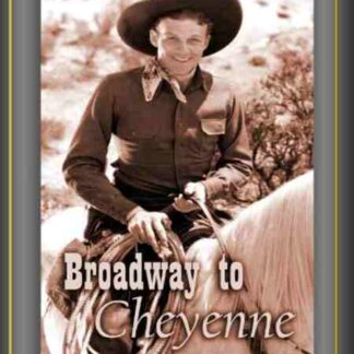 Broadway to Cheyenne (1932) Starring Rex Bell on DVD