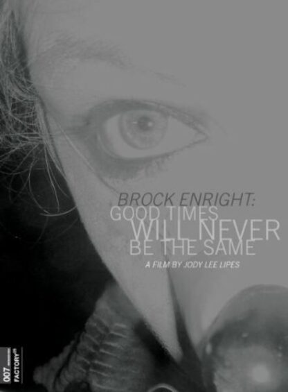Brock Enright: Good Times Will Never Be the Same (2009) Starring Sean Anderson on DVD - Image 3