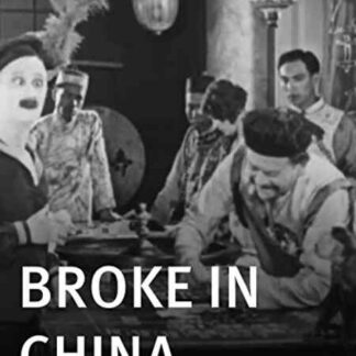 Broke in China (1927) Starring Ben Turpin on DVD