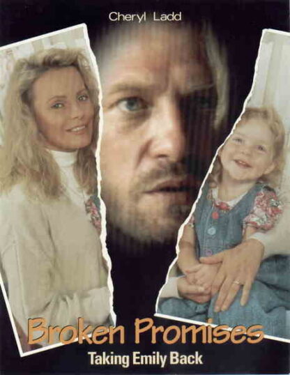 Broken Promises: Taking Emily Back (1993) Starring Cheryl Ladd on DVD - Image 4