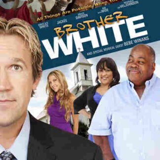 Brother White (2012) Starring David A.R. White on DVD