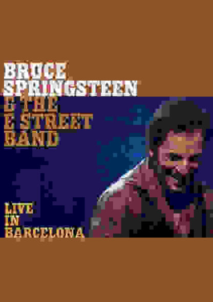 Bruce Springsteen & the E Street Band: Live in Barcelona (2003) Starring Bruce Springsteen on DVD - Image 2