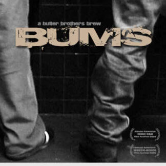 Bums (2006) Starring Brett M. Butler on DVD