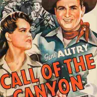 Call of the Canyon (1942) Starring Gene Autry on DVD
