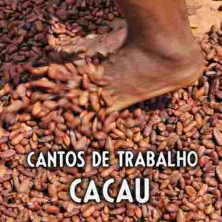 Cantos de Trabalho - Cacau (1976) with English Subtitles on DVD