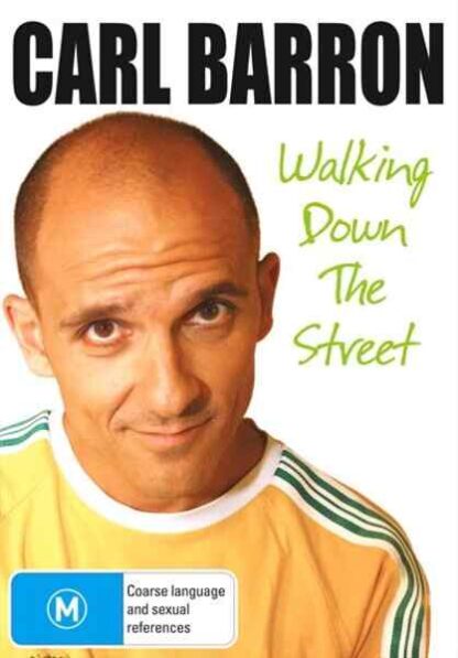 Carl Barron: Walking Down the Street (2009) Starring  on DVD