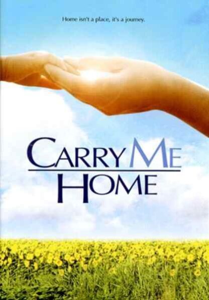 Carry Me Home (2004) Starring Penelope Ann Miller on DVD