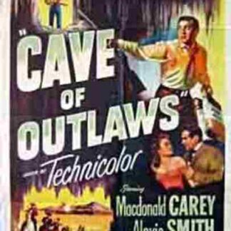 Cave of Outlaws (1951) Starring Macdonald Carey on DVD