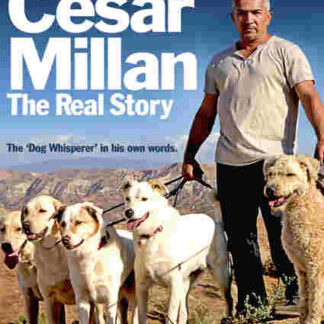 Cesar Millan: The Real Story (2012) Starring Jahira Dar on DVD