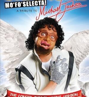 Cha'mone Mo'Fo'Selecta! A Tribute to Michael Jackson (2009) DVD