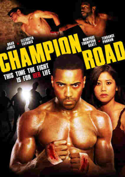Champion Road (2008) Starring Brad James on DVD
