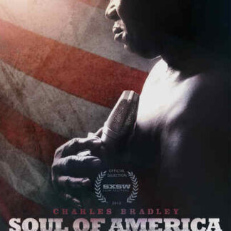 Charles Bradley: Soul of America (2012) Starring Charles Bradley on DVD