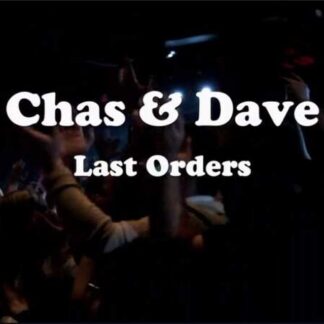 Chas & Dave: Last Orders (2012) Starring Chas Hodges on DVD