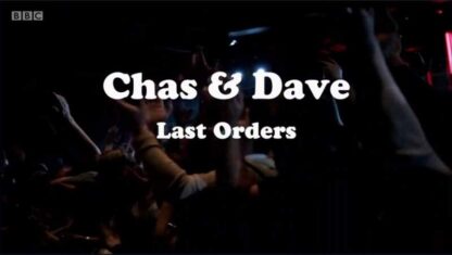Chas & Dave: Last Orders (2012) Starring Chas Hodges on DVD