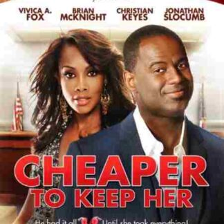 Cheaper to Keep Her (2011) Starring Brian McKnight on DVD