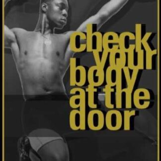 Check Your Body at the Door (2012) Starring  on DVD