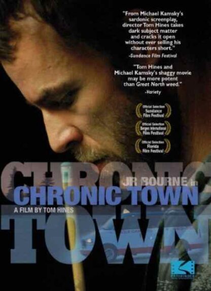 Chronic Town (2008) Starring JR Bourne on DVD