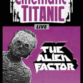 Cinematic Titanic: The Alien Factor (2010) Starring Trace Beaulieu on DVD
