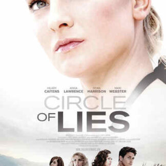Circle of Lies (2012) Starring Hilary Caitens on DVD