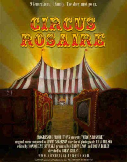 Circus Rosaire (2007) Starring Clayton Rosaire on DVD