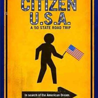 Citizen USA: A 50 State Road Trip (2011) Starring Alexandra Pelosi on DVD