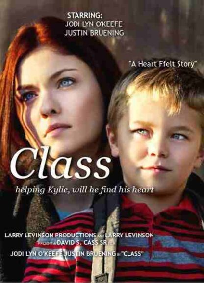 Class (2010) Starring Jodi Lyn O'Keefe on DVD - Image 3
