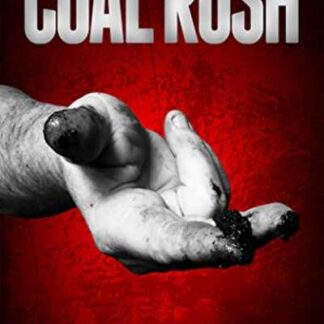 Coal Rush (2012) Starring  on DVD