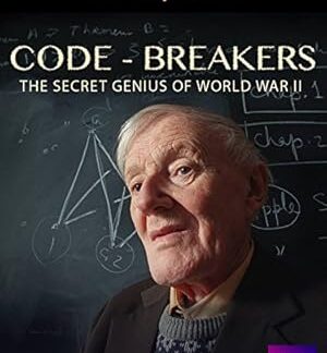 Code-Breakers: Bletchley Park's Lost Heroes (2011) DVD