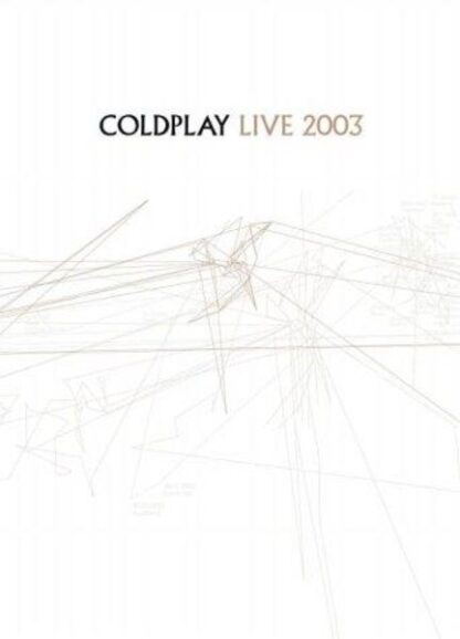 Coldplay: Live 2003 (2003) Starring Coldplay on DVD