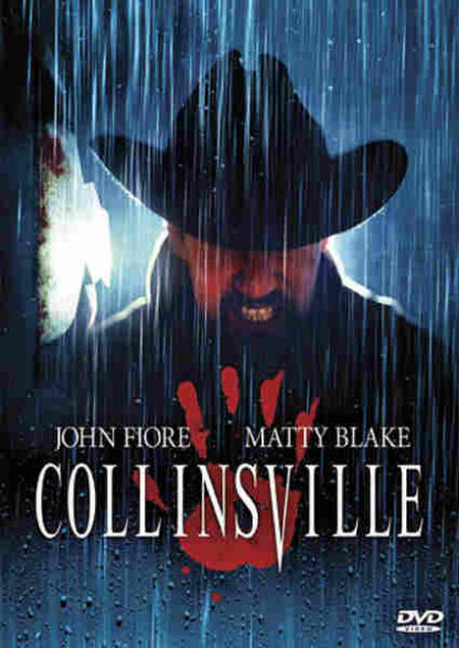 Collinsville (2003) Starring Steve Benoit on DVD