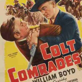 Colt Comrades (1943) Starring William Boyd on DVD