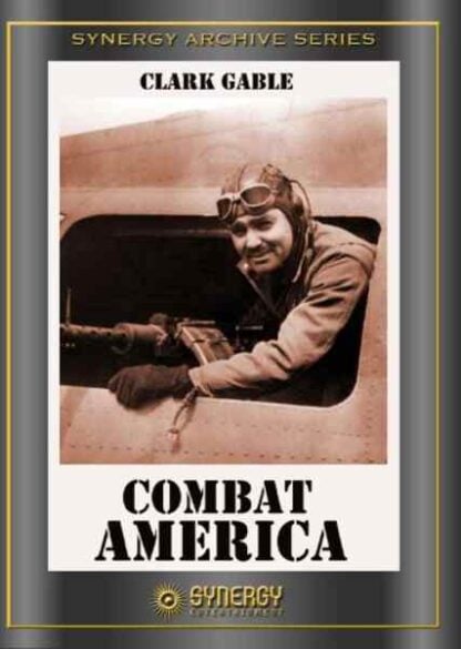Combat America (1943) Starring Clark Gable on DVD