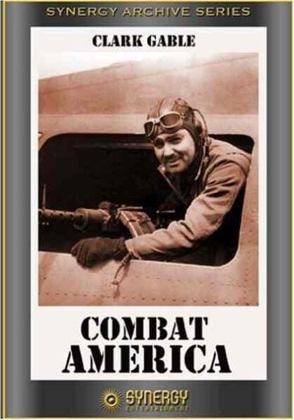 Combat America (1943) Starring Clark Gable on DVD - Image 2