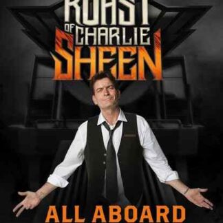 Comedy Central Roasts Comedy Central Roast of Charlie Sheen (2011) Starring Charlie Sheen on DVD
