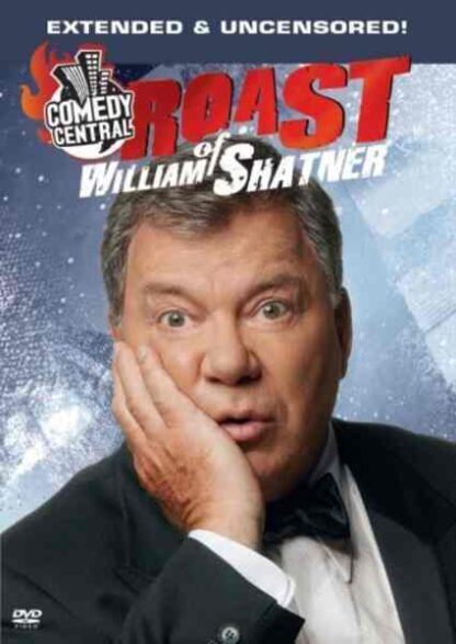 Comedy Central Roasts Comedy Central Roast of William Shatner (2006) Starring William Shatner on DVD