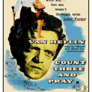 Count Three and Pray (1955) Starring Van Heflin on DVD