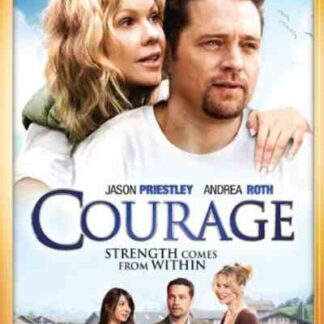 Courage (2009) Starring Andrea Roth on DVD