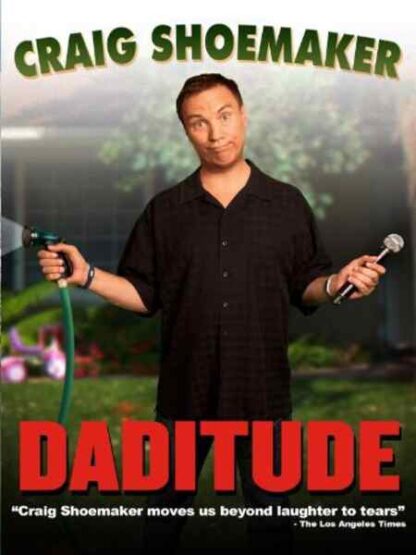 Craig Shoemaker: Daditude (2012) Starring Craig Shoemaker on DVD - Image 2