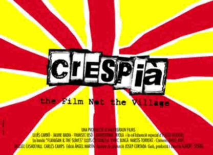 Crespià, the film not the village (2003) with English Subtitles on DVD