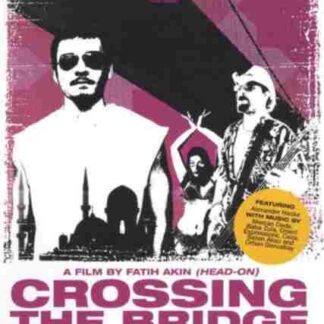 Crossing the Bridge: The Sound of Istanbul (2005) with English Subtitles on DVD