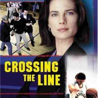 Crossing the Line (2002) Starring Terry Farrell on DVD