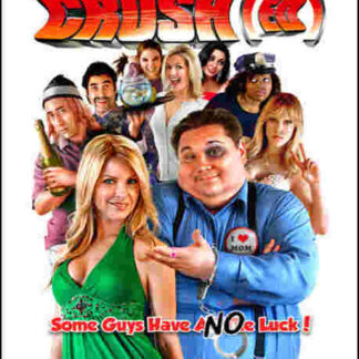 Crush(ed) (2009) Starring Scott Dittman on DVD