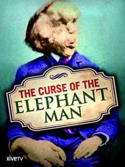 Curse of the Elephant Man (2003) Starring  on DVD