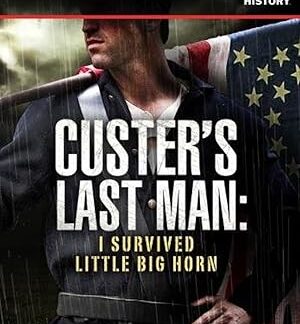 Custer's Last Man: I Survived Little Big Horn (2011) DVD