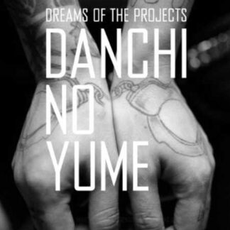 Danchi no Yume: Dreams of the Projects (2012) with English Subtitles on DVD