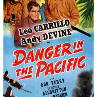 Danger in the Pacific (1942) Starring Leo Carrillo on DVD