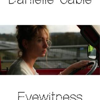 Danielle Cable: Eyewitness (2003) Starring Eamon Boland on DVD