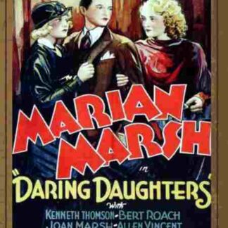 Daring Daughters (1933) Starring Marian Marsh on DVD